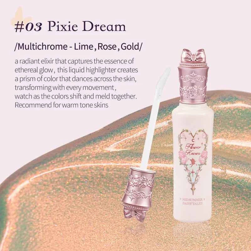 Flowerknows Midsummer Fairytales Collection Liquid Highlighter（Multichrome）